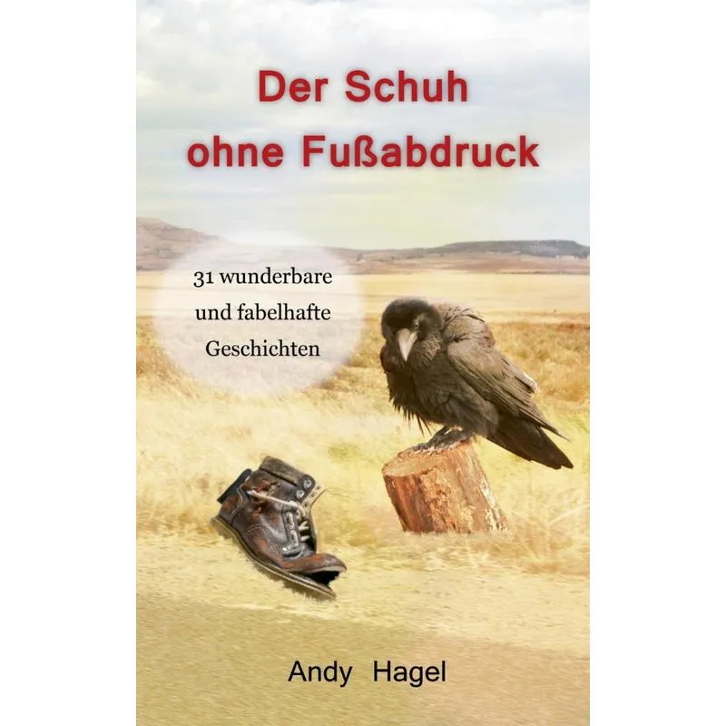 Der Schuh ohne Fußabdruck
