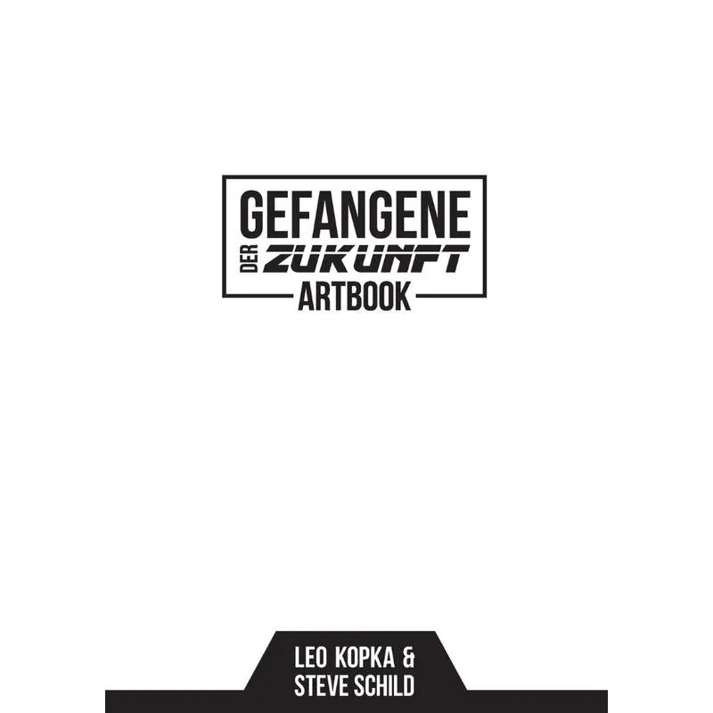 Gefangene der Zukunft Artbook