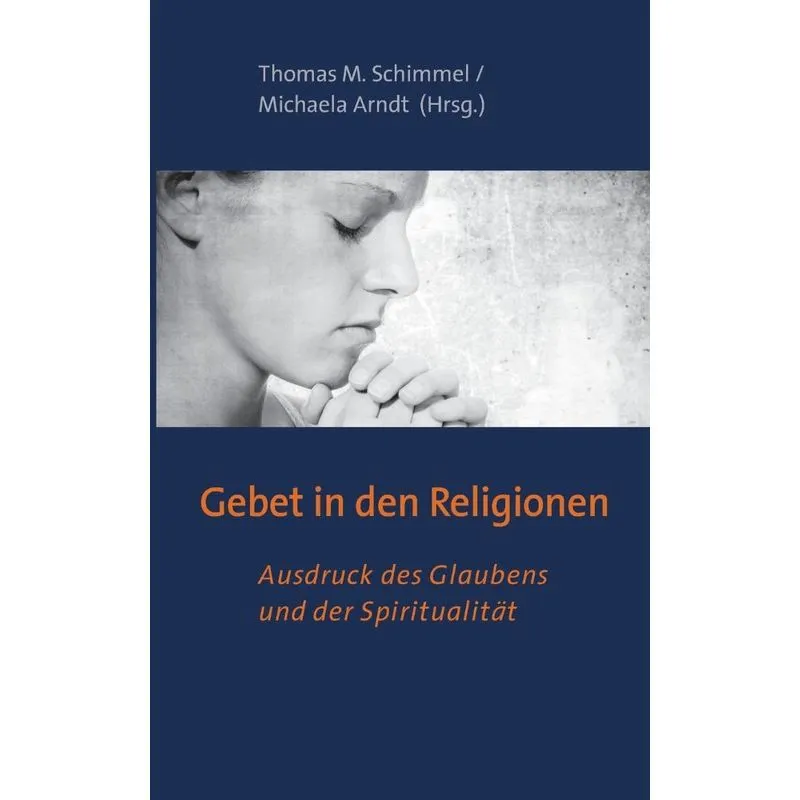 Gebet in den Religionen