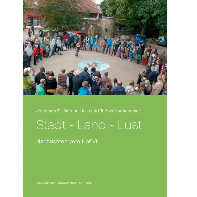 Stadt - Land - Lust