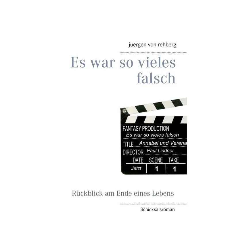 Es war so vieles falsch