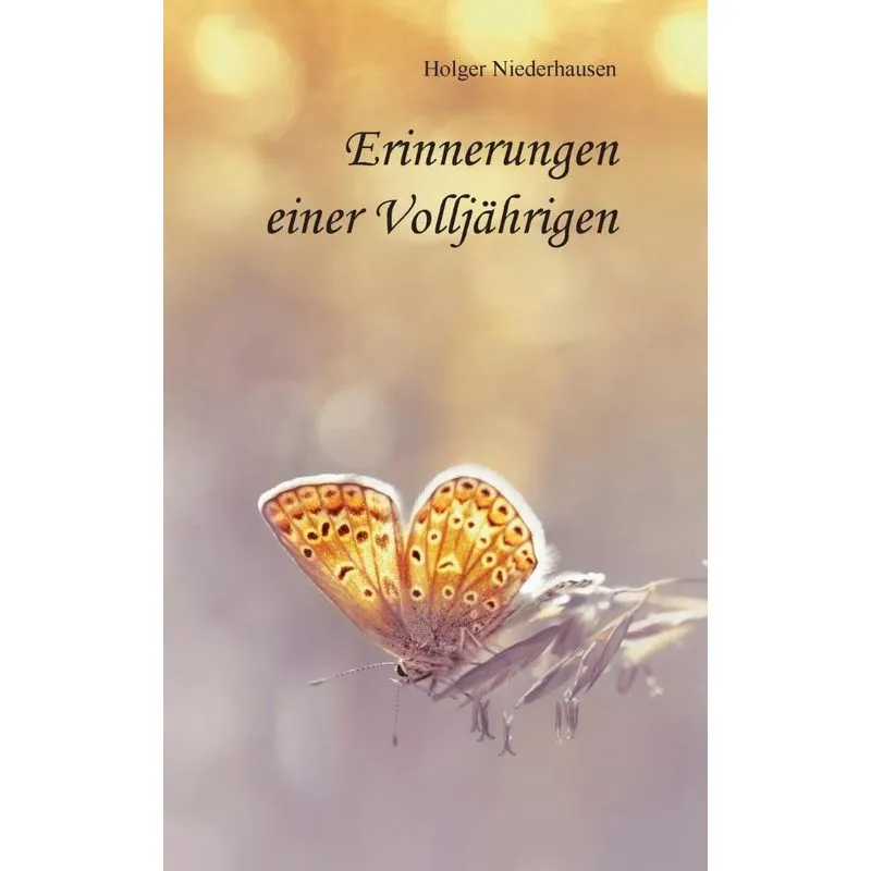 Erinnerungen einer Volljährigen