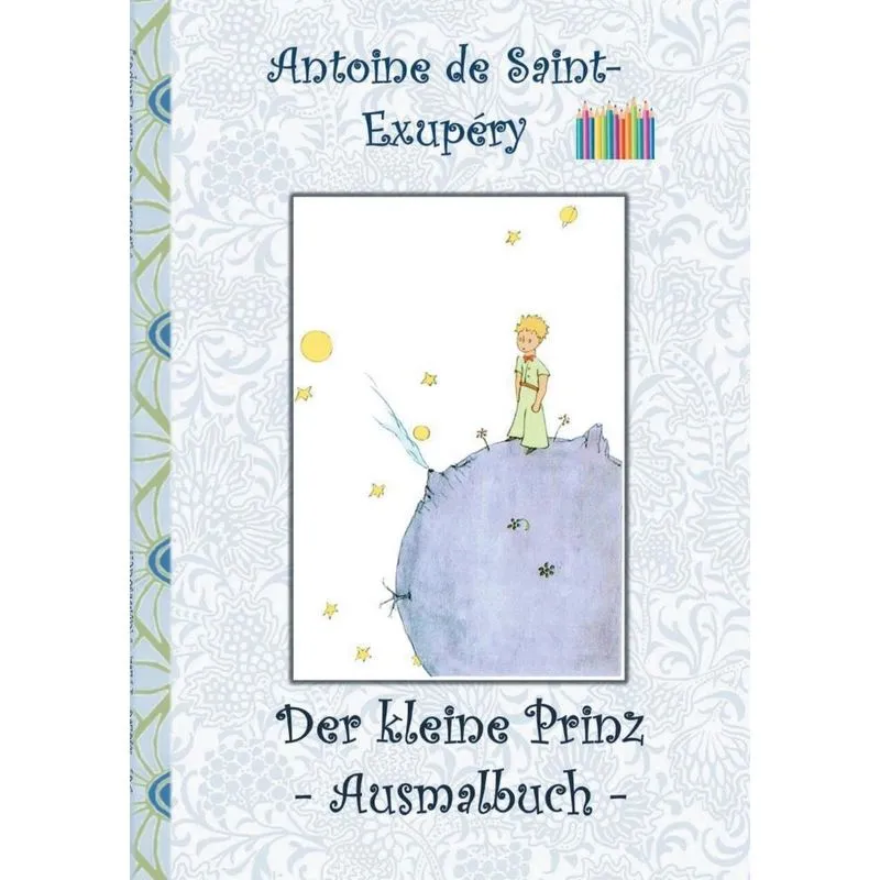 Der kleine Prinz - Ausmalbuch