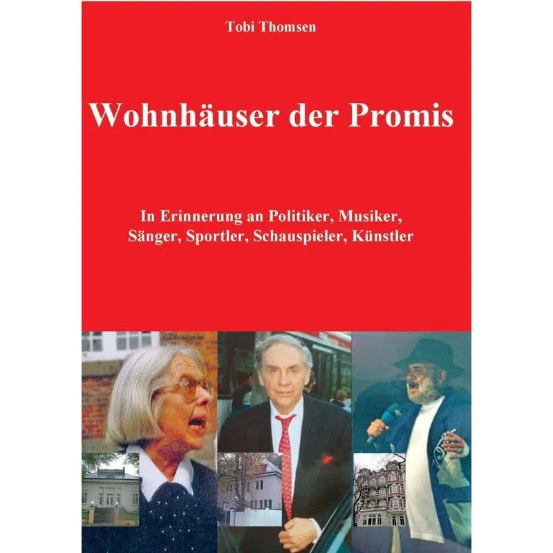 Wohnhäuser der Promis