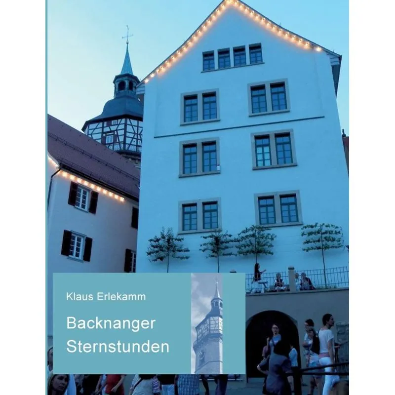 Backnanger Sternstunden