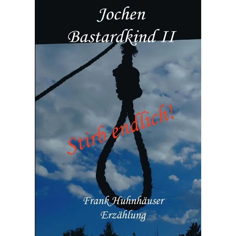 Jochen - Bastardkind II