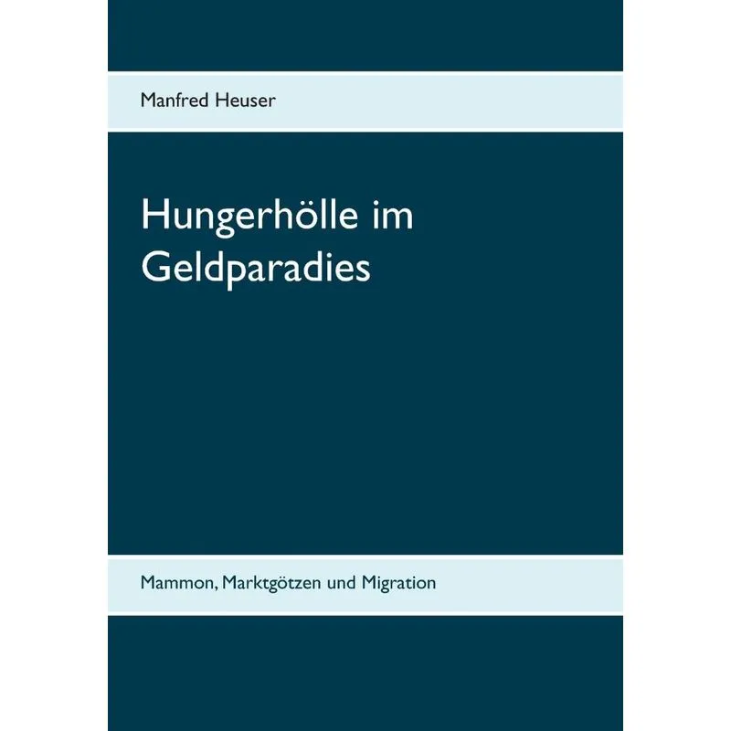Hungerhölle im Geldparadies