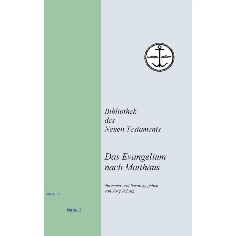 Das Evangelium nach Matthäus