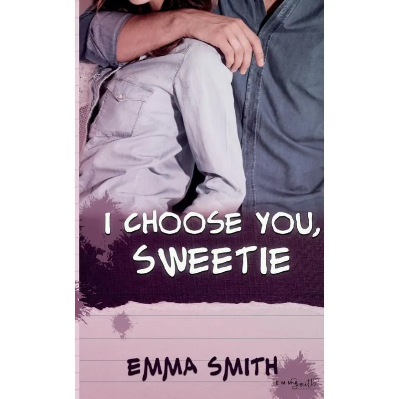 I choose you, Sweetie