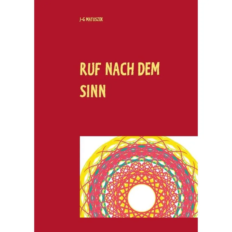 RUF NACH DEM SINN