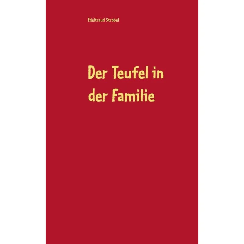 Der Teufel in der Familie