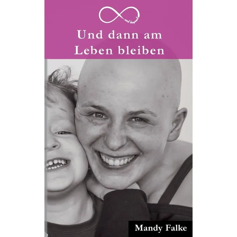 Und dann am Leben bleiben