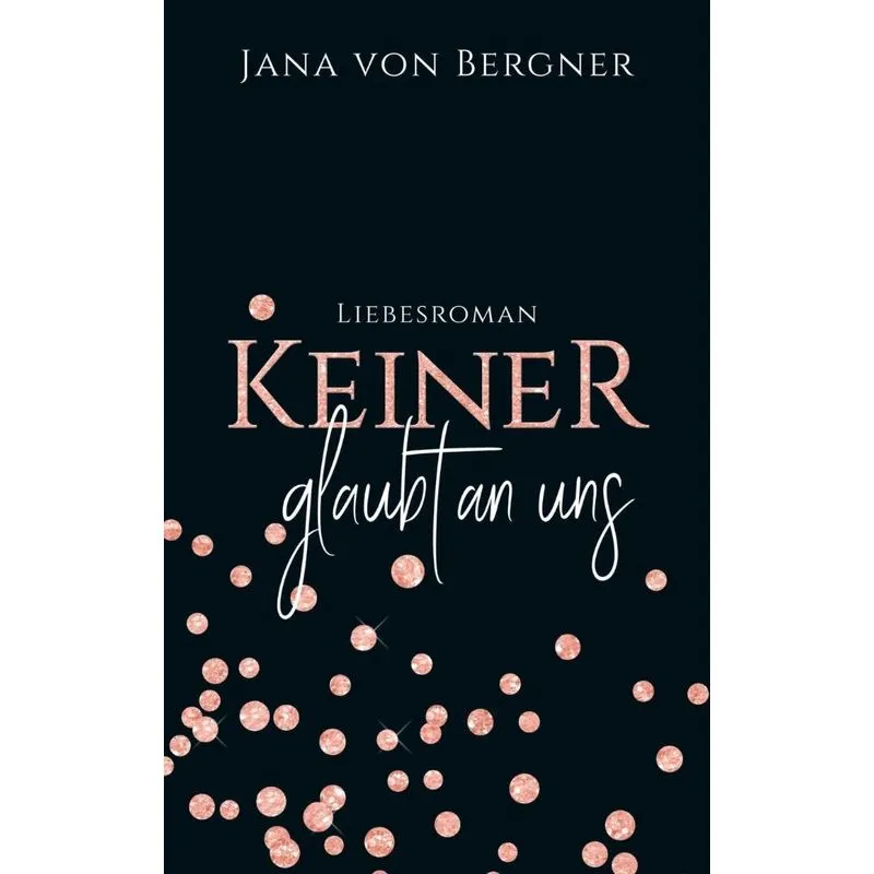 Keiner glaubt an uns