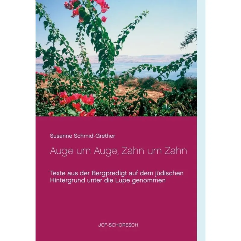 Auge um Auge, Zahn um Zahn