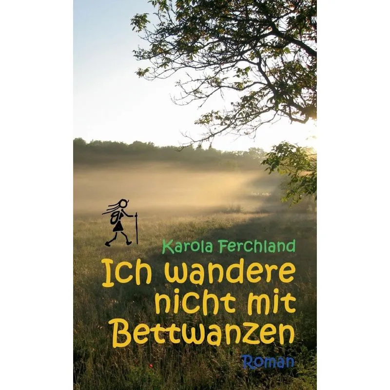 Ich wandere nicht mit Bettwanzen