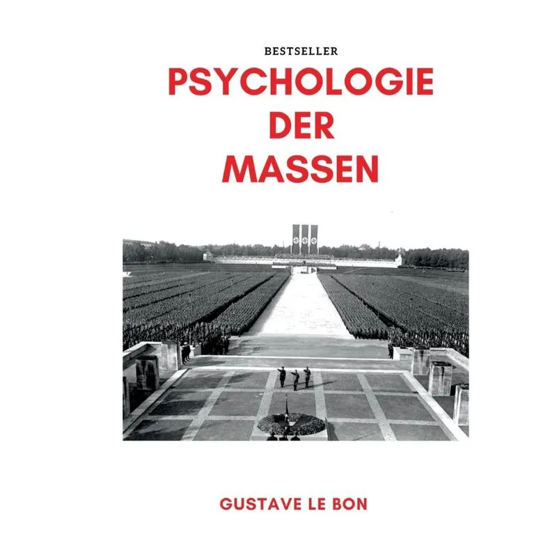 Psychologie der Massen