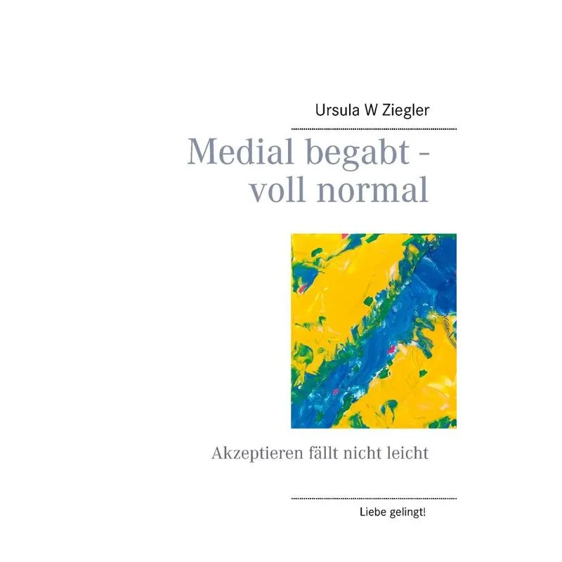 Medial begabt - voll normal