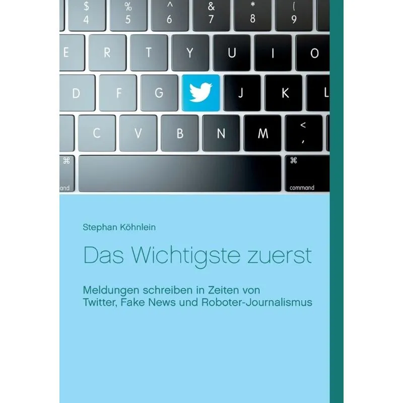 Das Wichtigste zuerst
