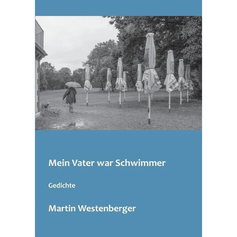 Mein Vater war Schwimmer