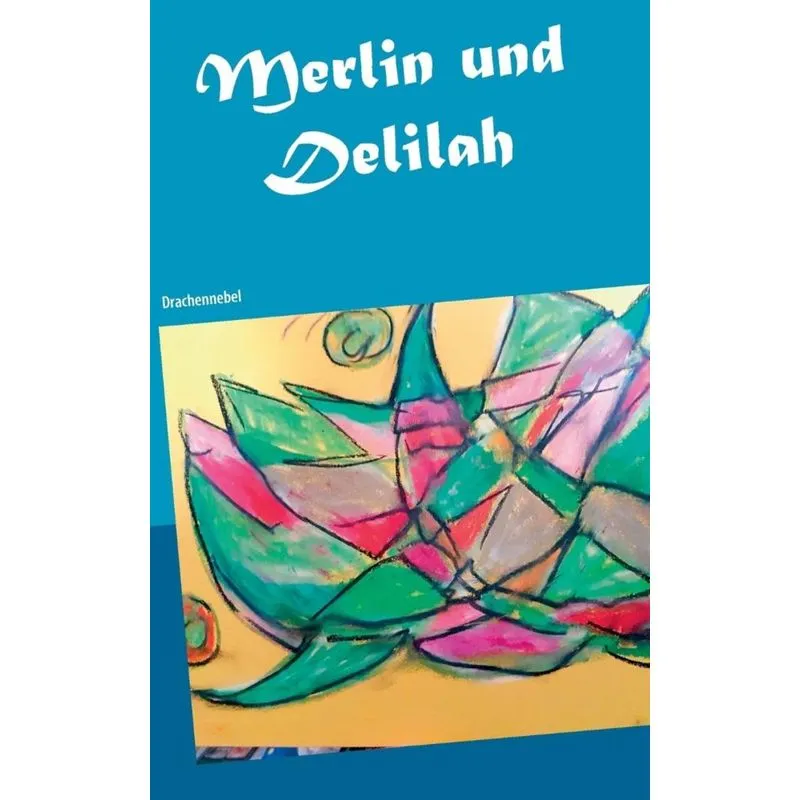 Merlin und Delilah