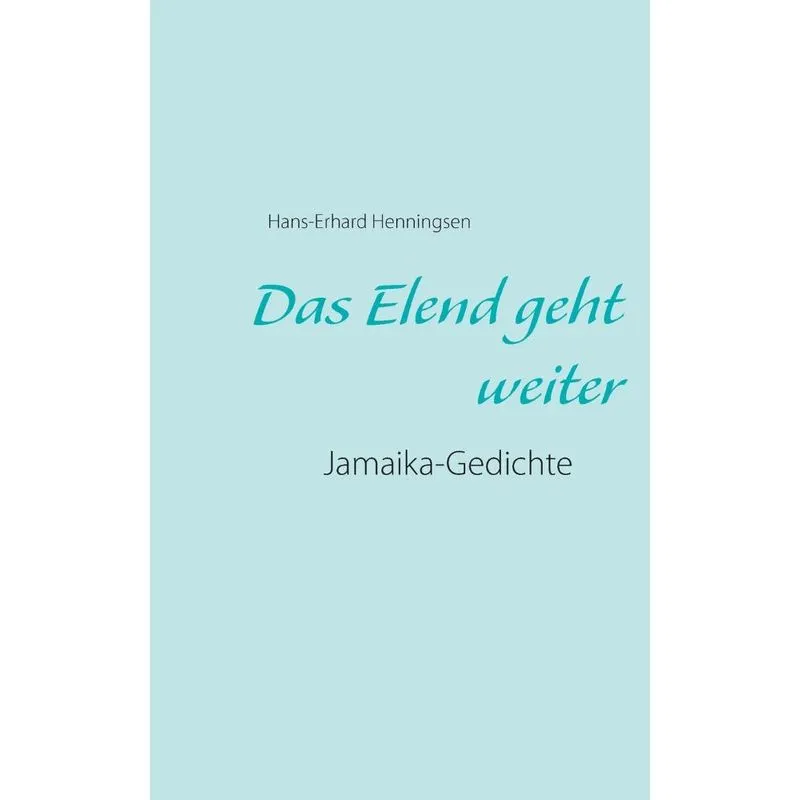 Das Elend geht weiter