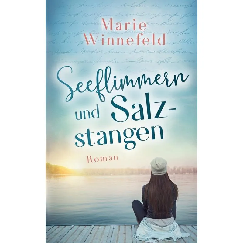 Seeflimmern und Salzstangen
