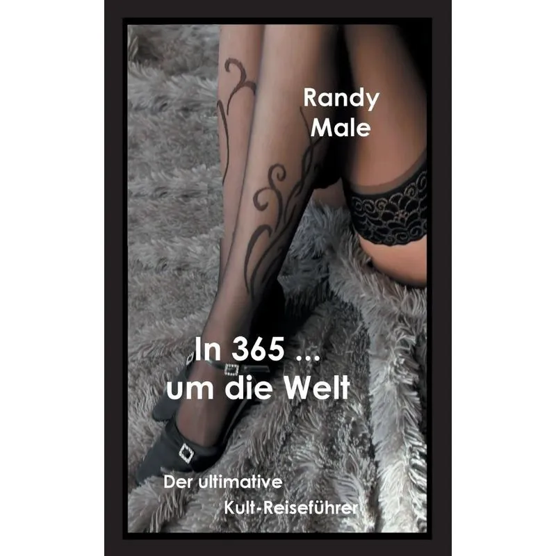 In 365 ... um die Welt