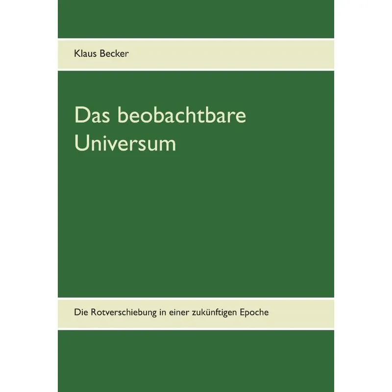 Das beobachtbare Universum