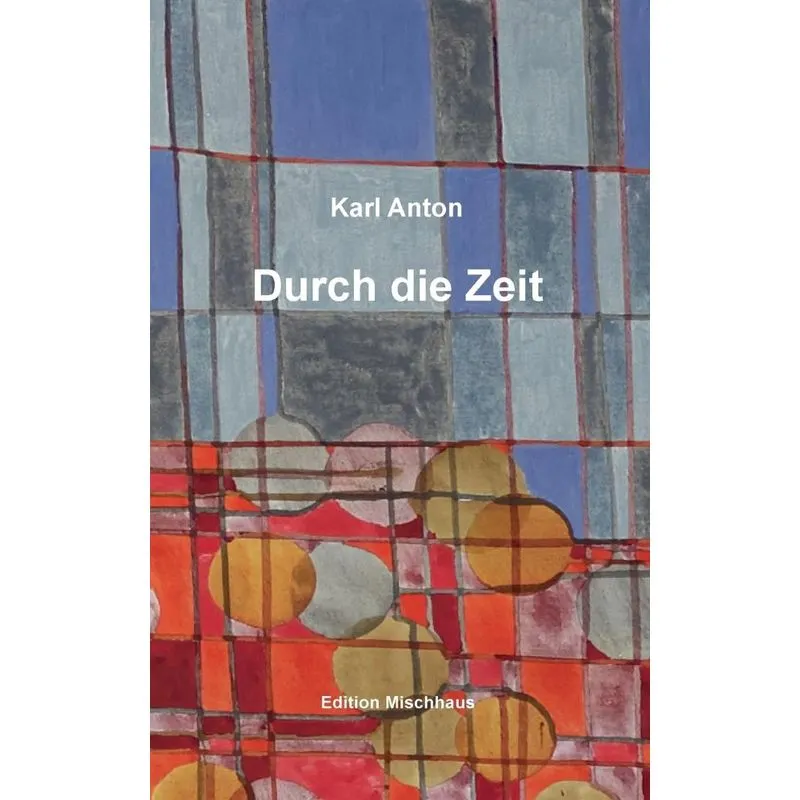 Durch die Zeit