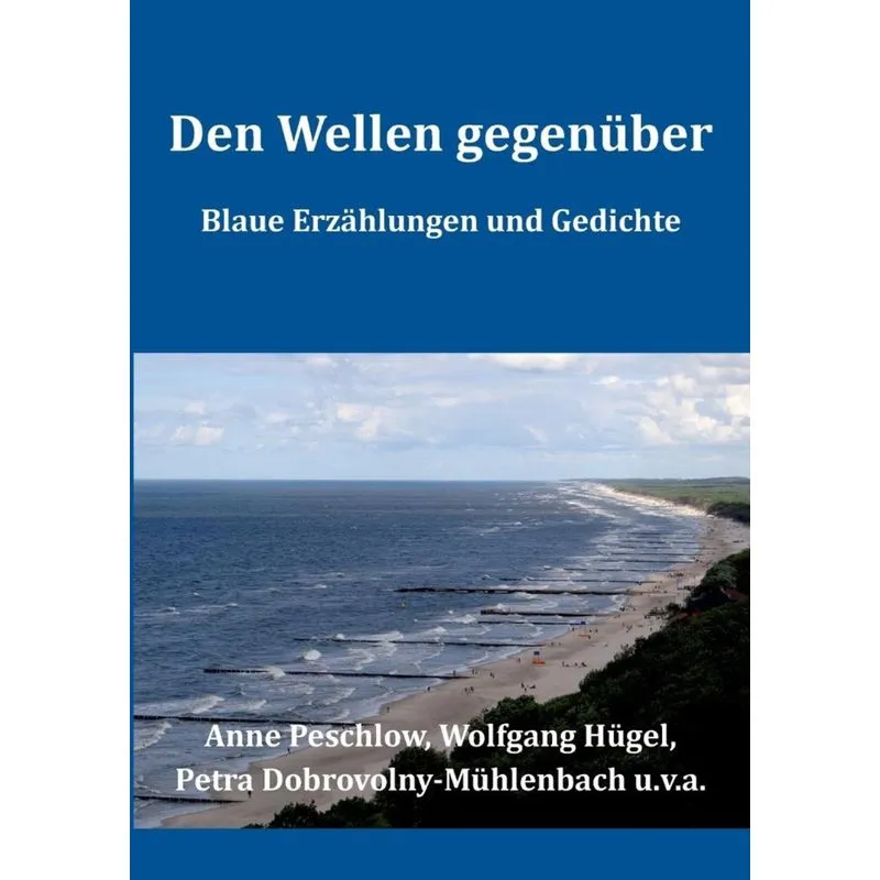 Den Wellen gegenüber