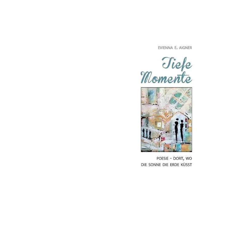 Tiefe Momente