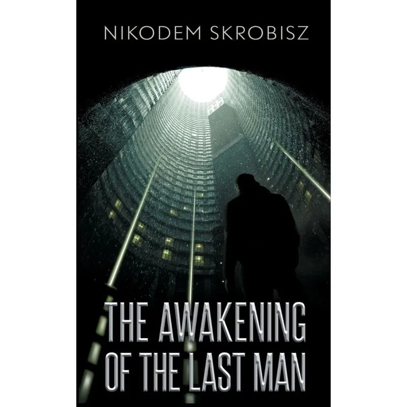 The Awakening Of The Last Man