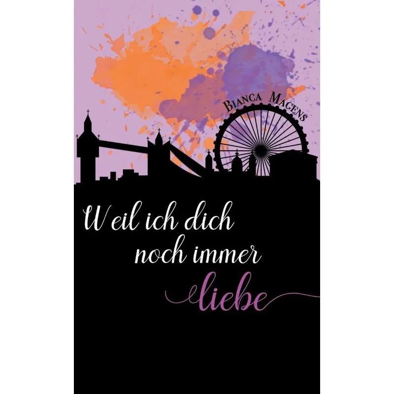 Weil Ich Dich Noch Immer Liebe