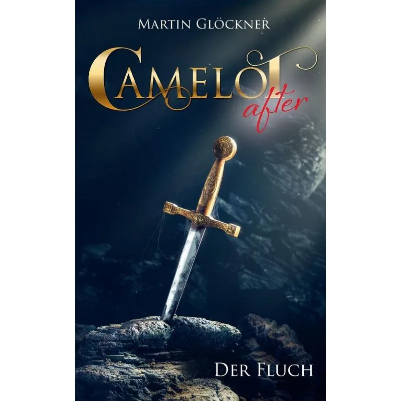 Camelot after