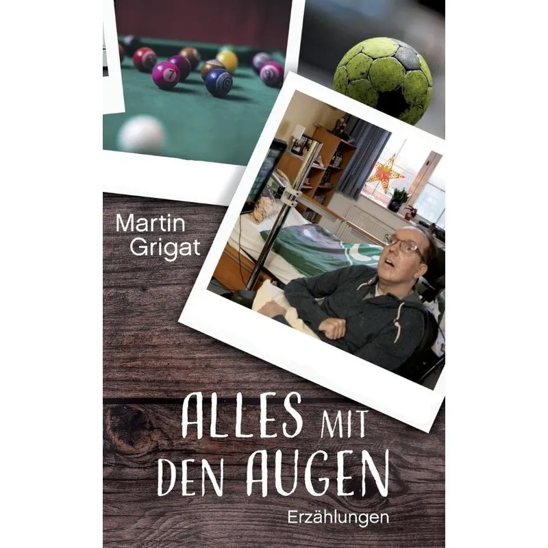 Alles mit den Augen