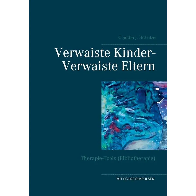 Verwaiste Kinder- Verwaiste Eltern