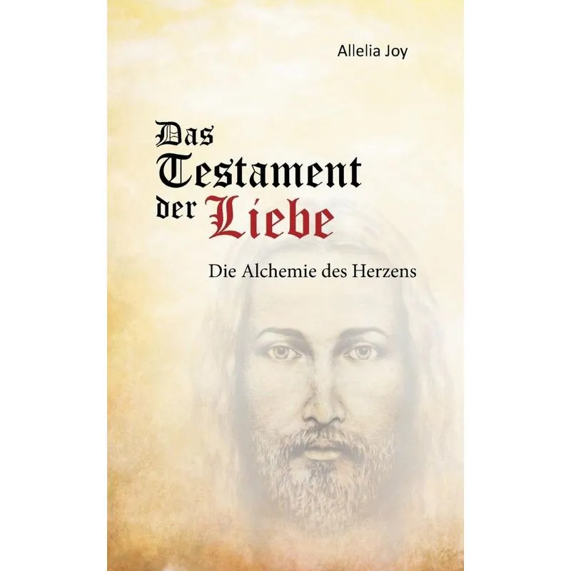 Das Testament der Liebe