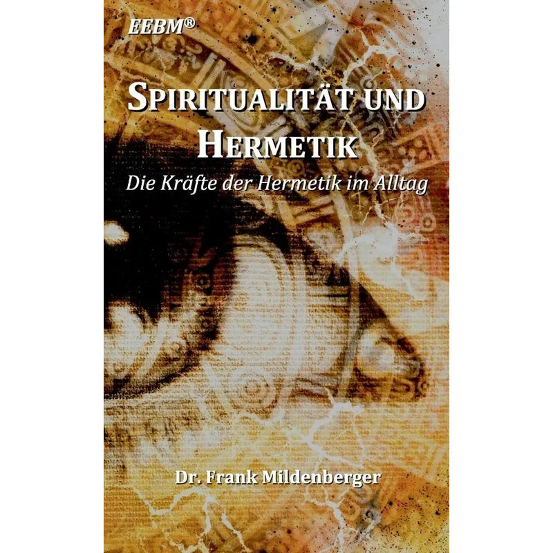 Spiritualität und Hermetik