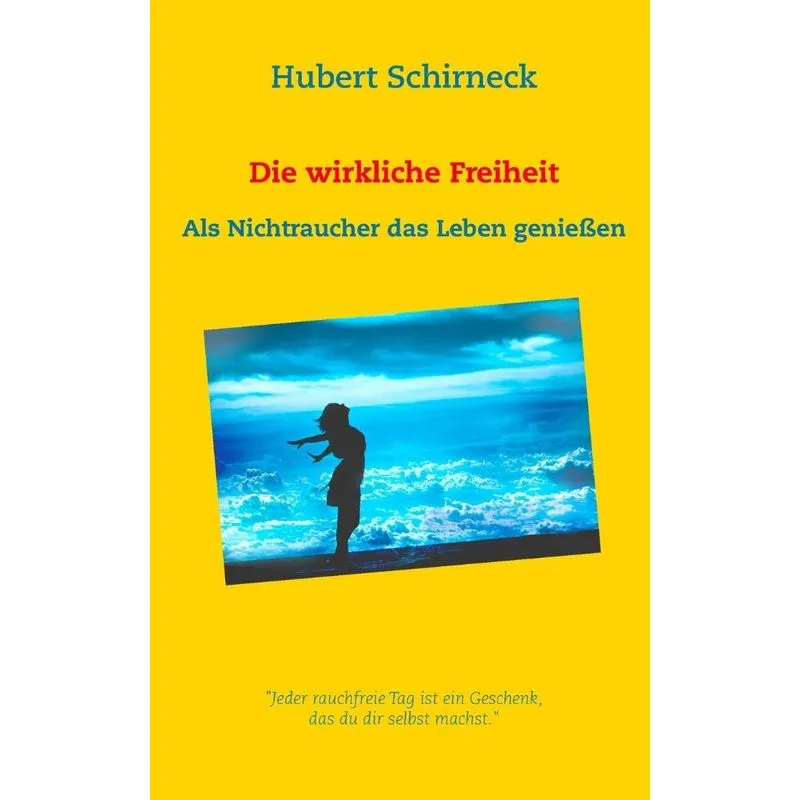 Die wirkliche Freiheit