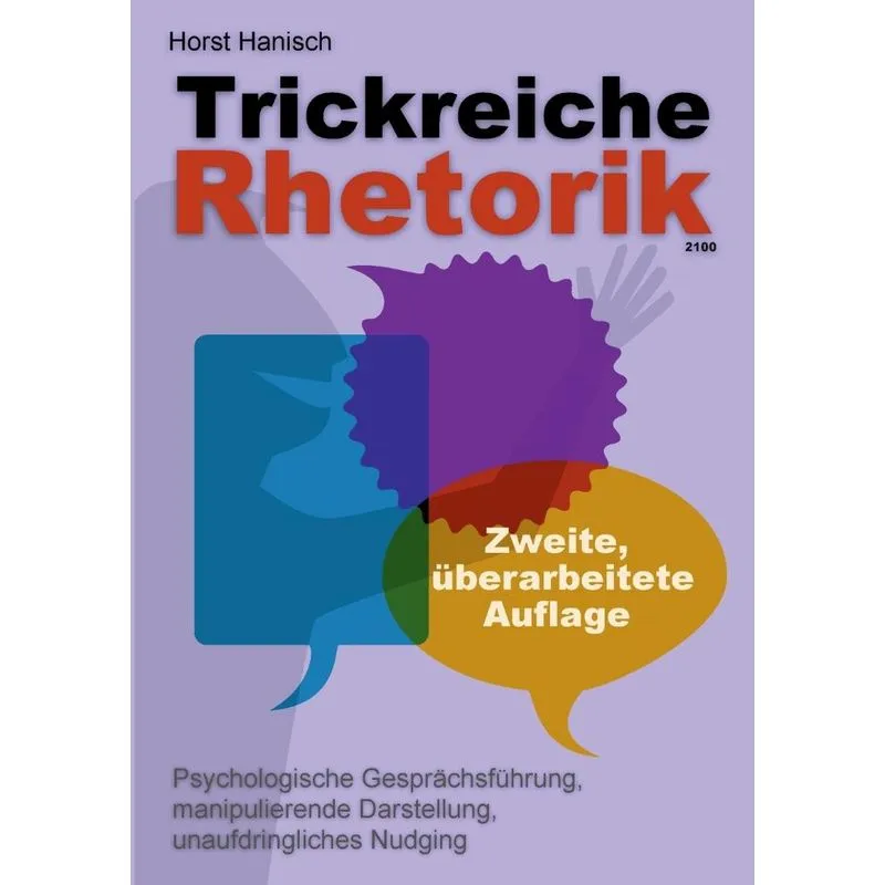 Trickreiche Rhetorik 2100