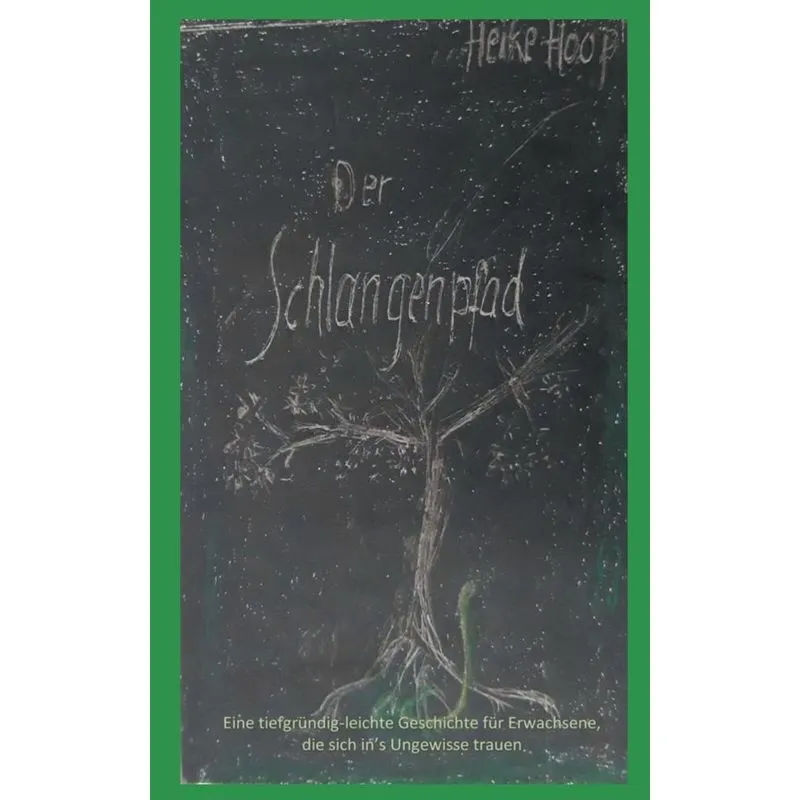 Der Schlangenpfad