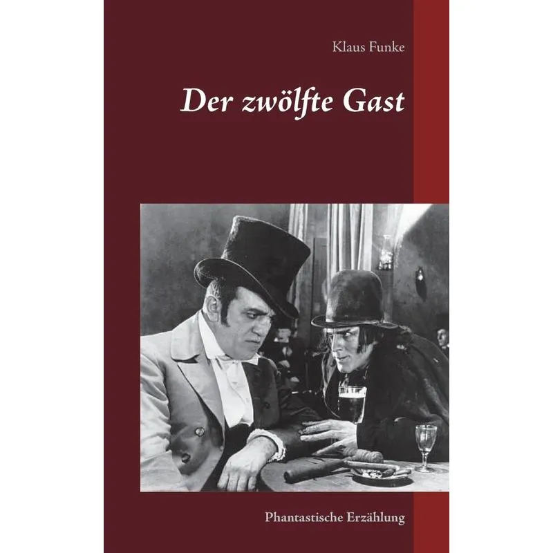 Der zwölfte Gast