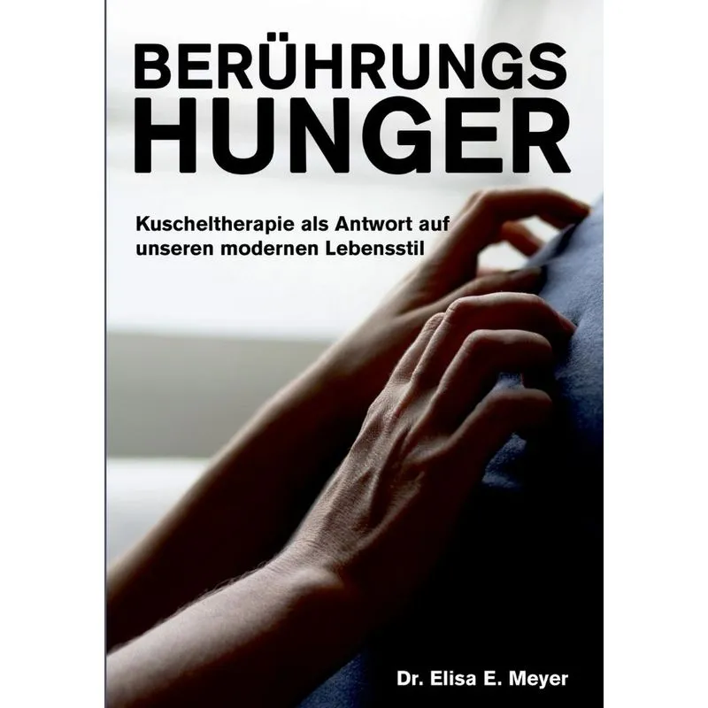 Berührungshunger