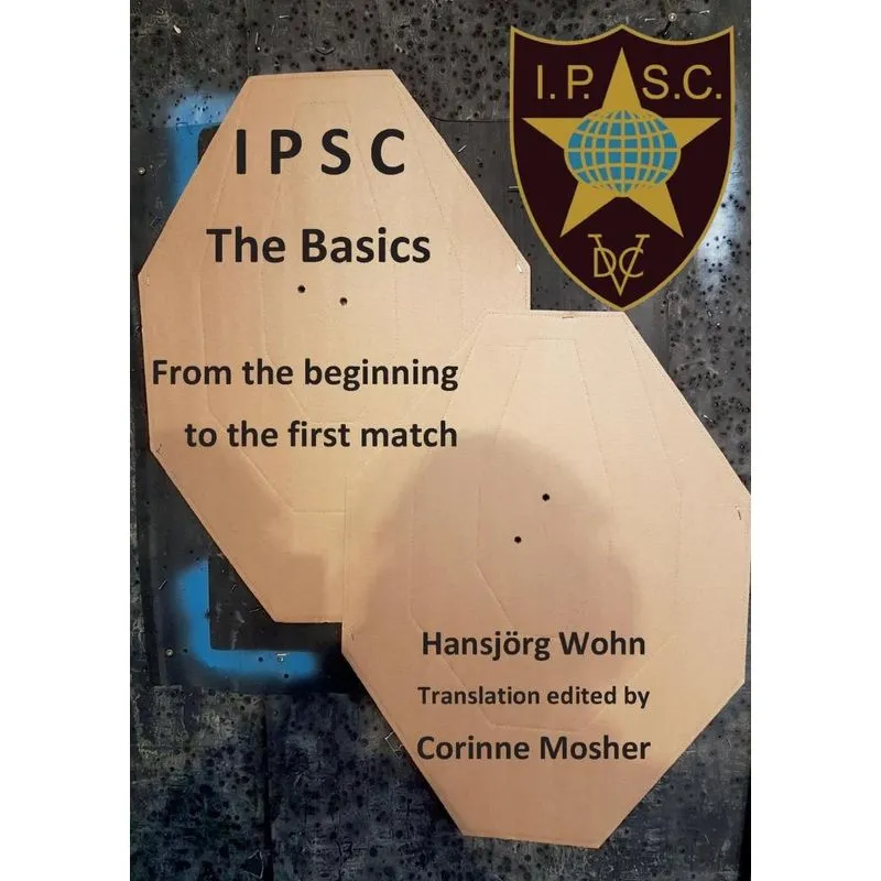 IPSC The Basics