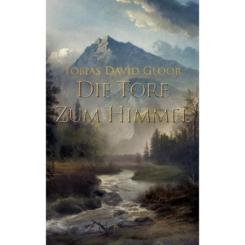 Die Tore zum Himmel