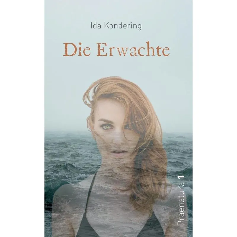 Die Erwachte