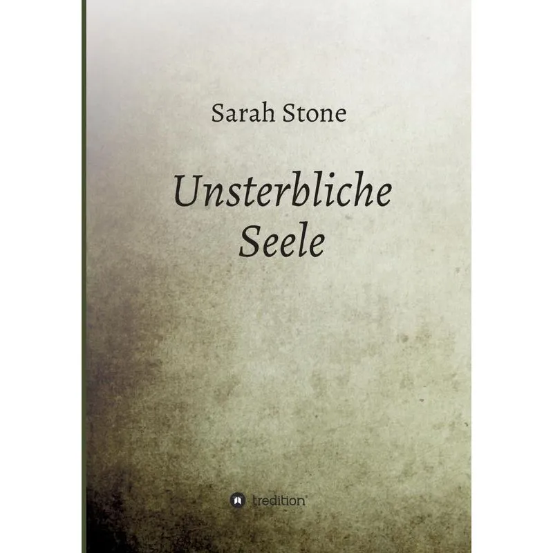 Unsterbliche Seele