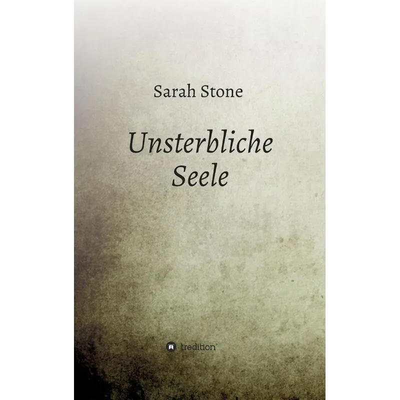 Unsterbliche Seele