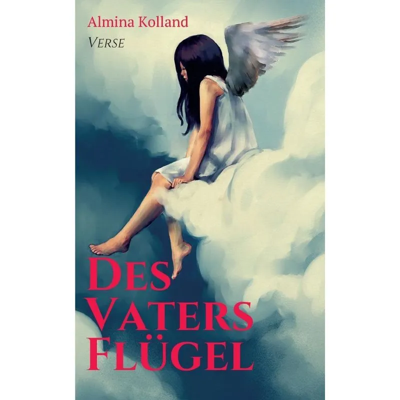 Des Vaters Flügel