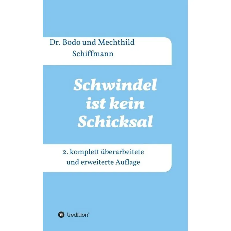 Schwindel ist kein Schicksal